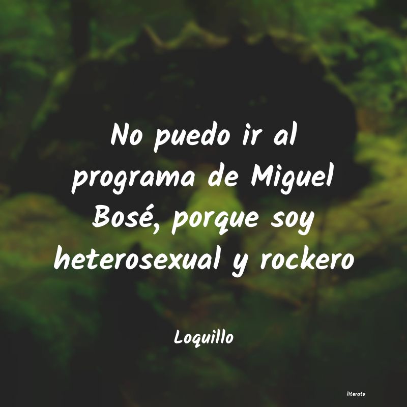 frases de Loquillo