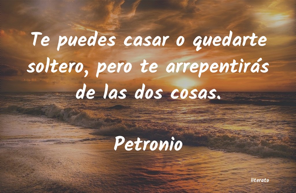 Frases de Petronio