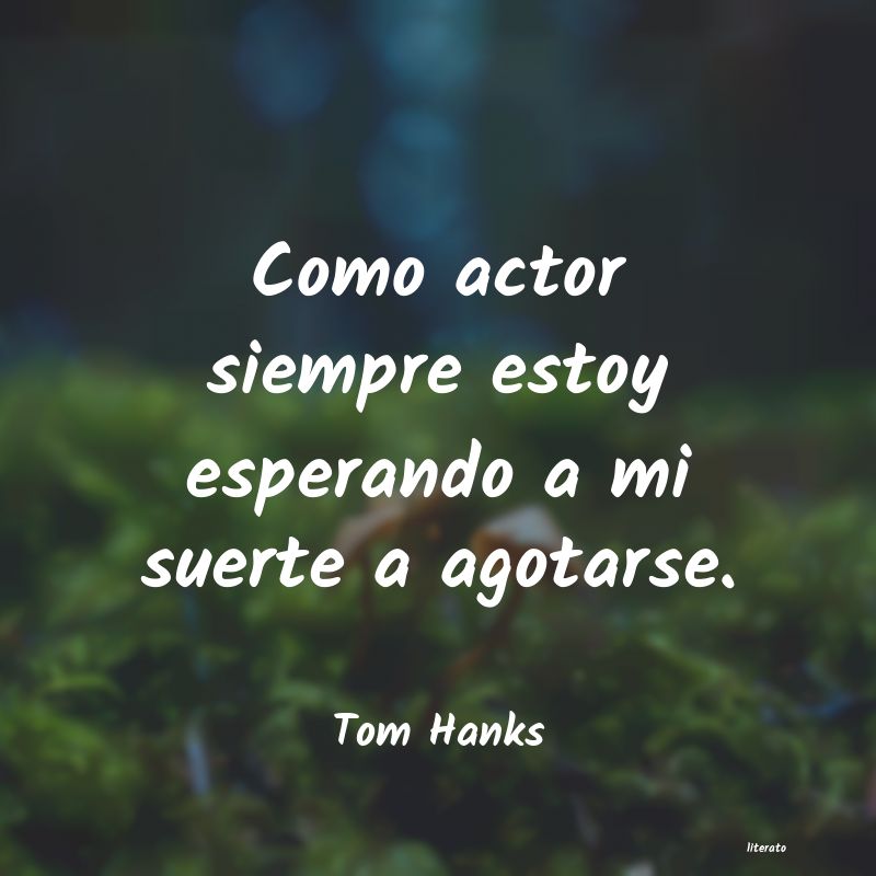 frases de Tom Hanks