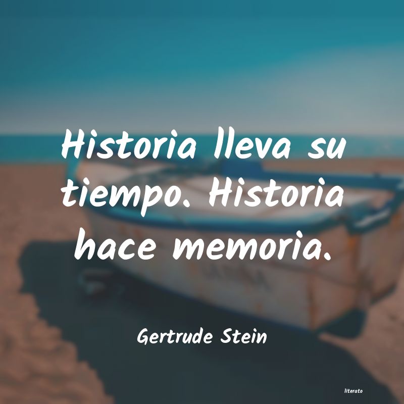 Frases de Gertrude Stein