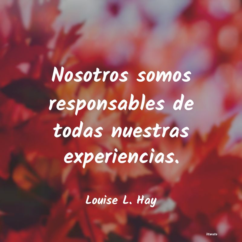 Frases de Louise L. Hay