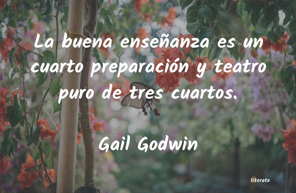 Frases de Gail Godwin