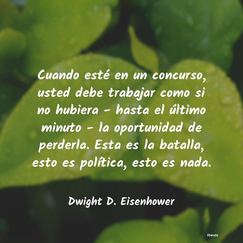 Frases de Dwight D. Eisenhower