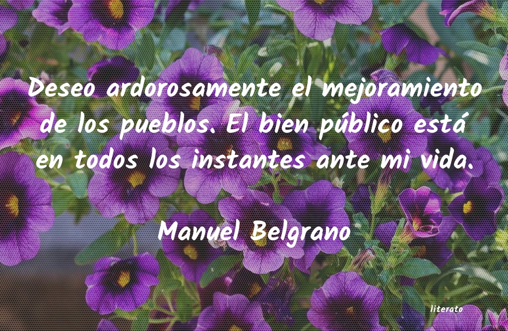 Frases de Manuel Belgrano