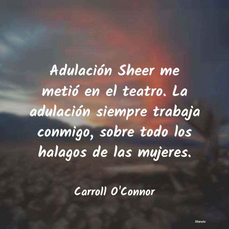 frases de Carroll O'Connor