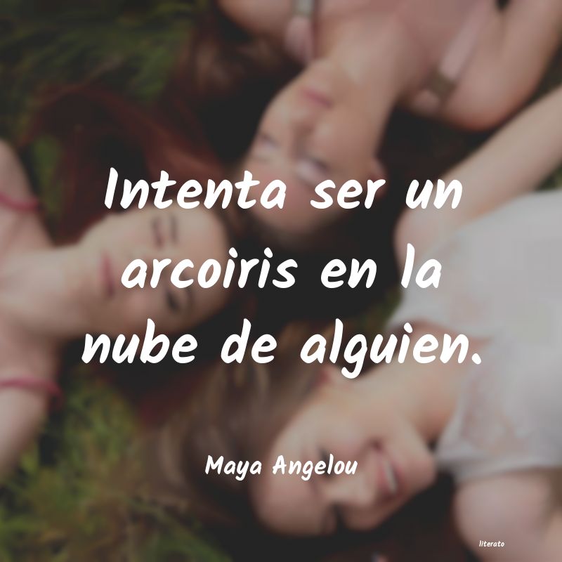 Frases de Maya Angelou