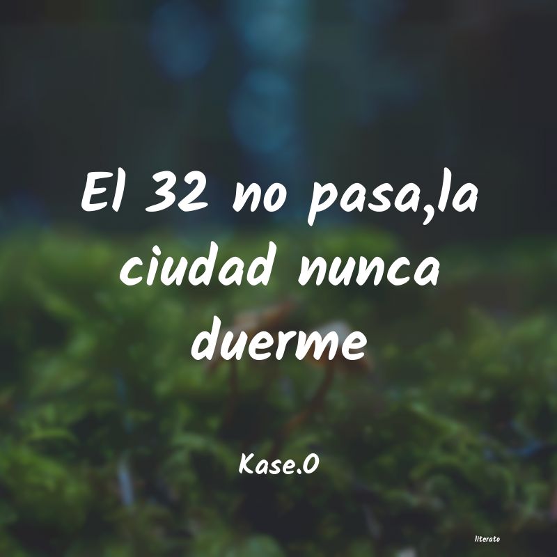 Frases de Kase.O