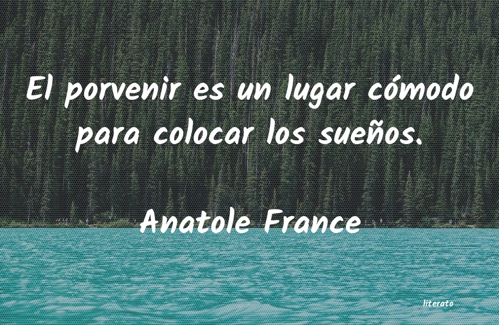 frases de Anatole France
