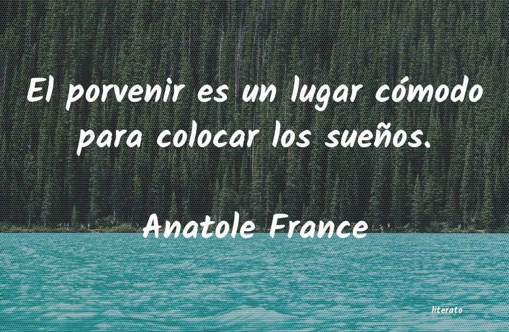 Frases de Anatole France