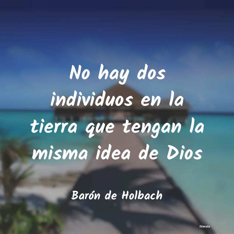 frases de Barón de Holbach