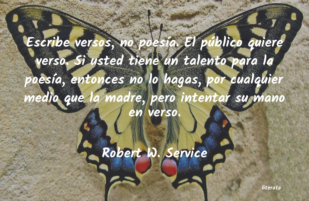 Frases de Robert W. Service