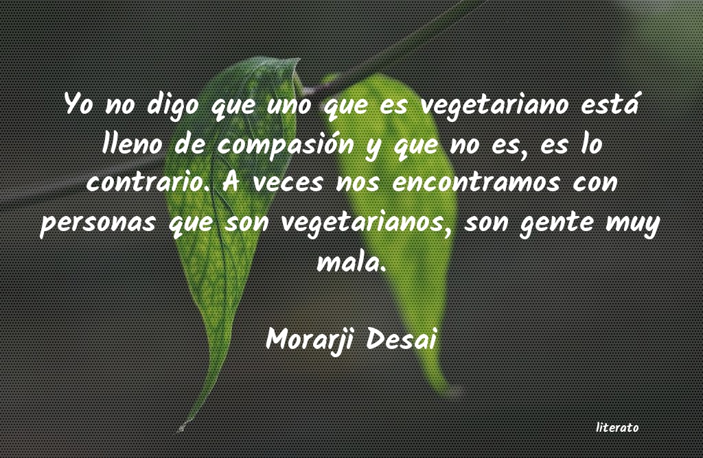 frases de Morarji Desai