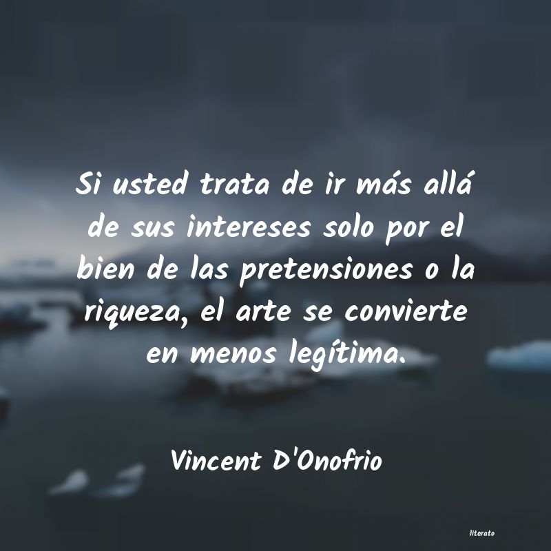 frases de Vincent D'Onofrio