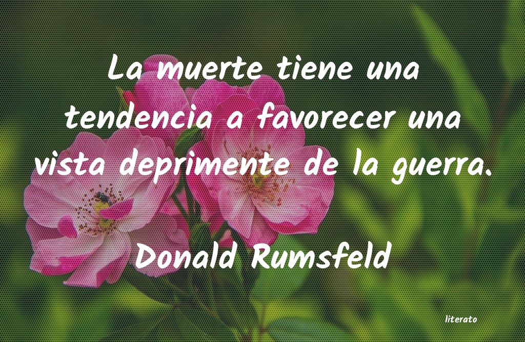 frases de Donald Rumsfeld