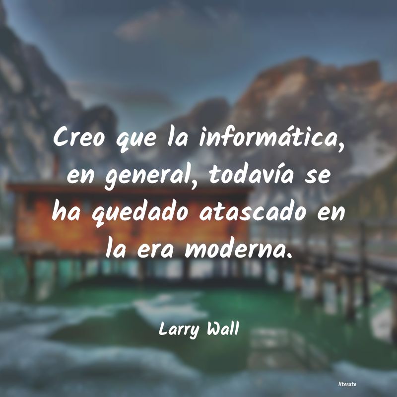 Frases de Larry Wall