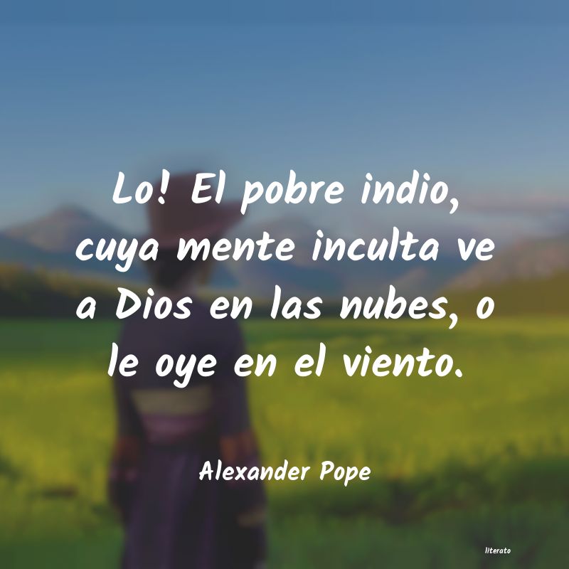 Frases de Alexander Pope