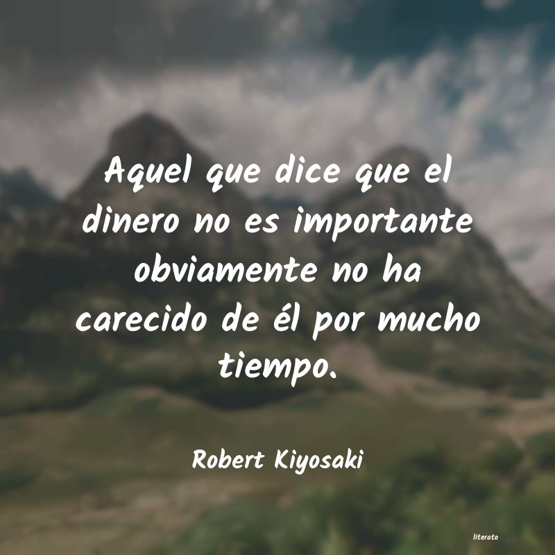 frases de Robert Kiyosaki
