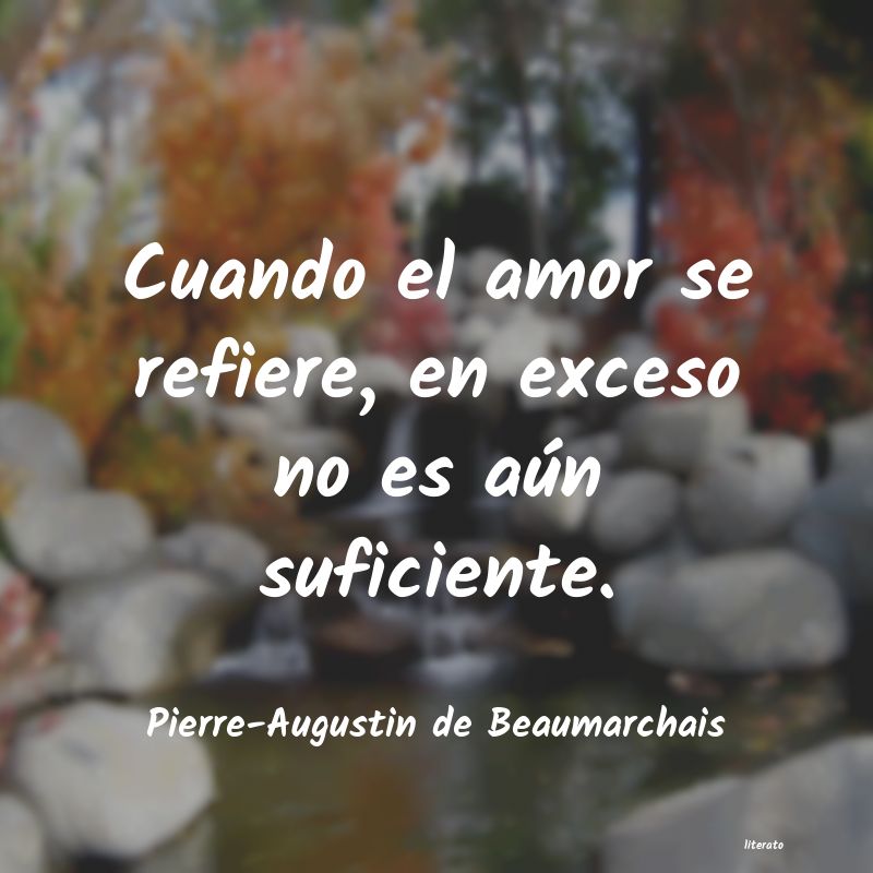 Frases de Pierre-Augustin de Beaumarchais