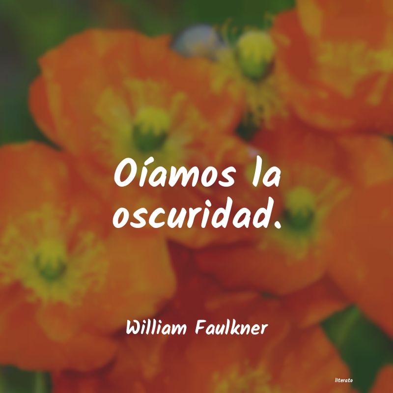 frases de William Faulkner
