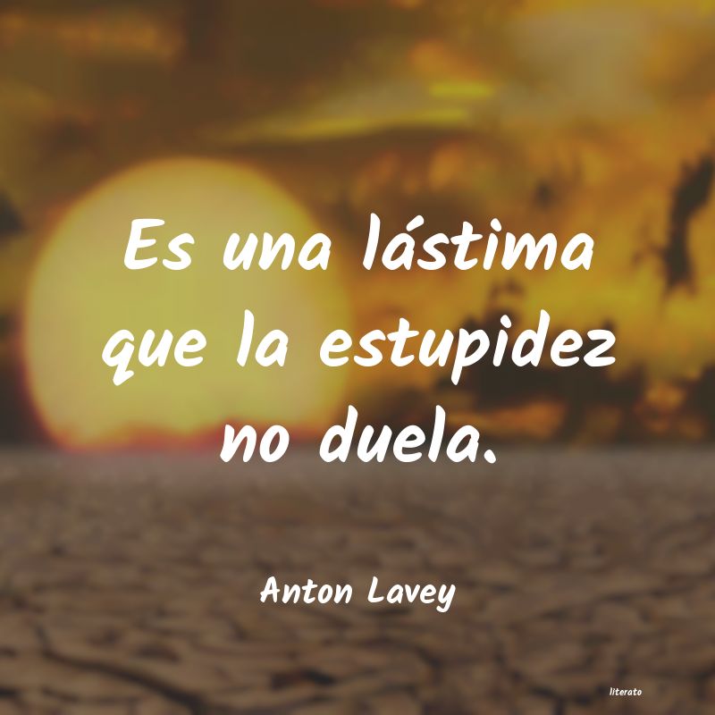 Frases de Anton Lavey