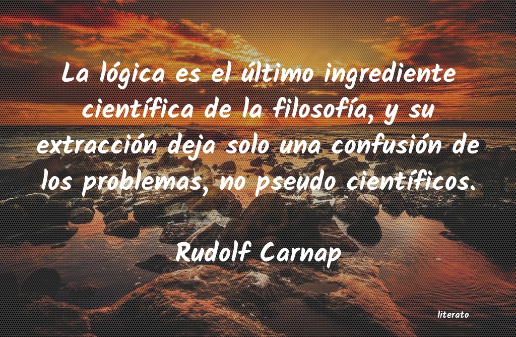 Frases de Rudolf Carnap