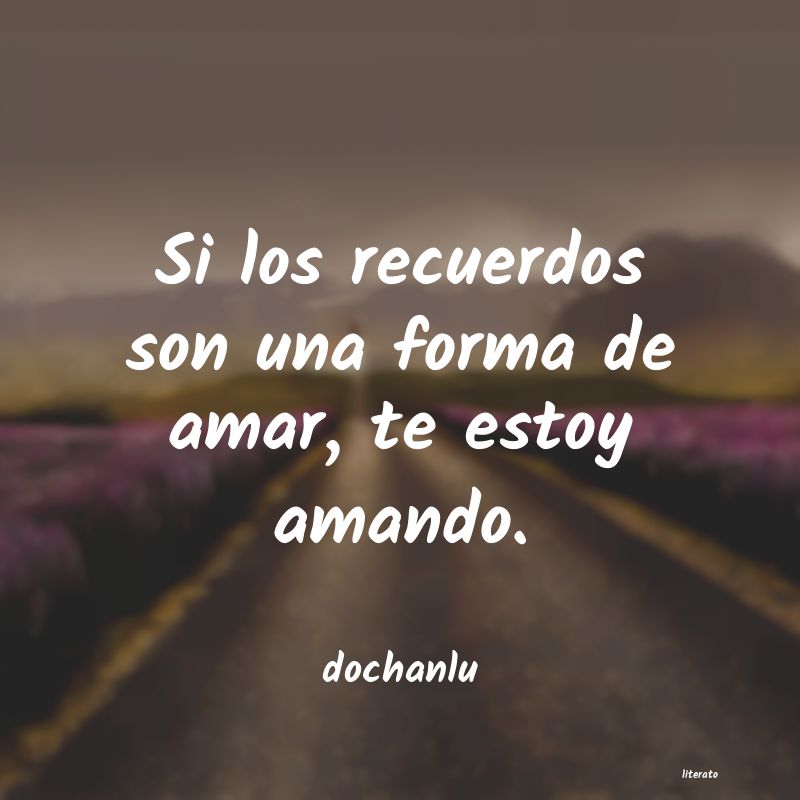 frases de dochanlu