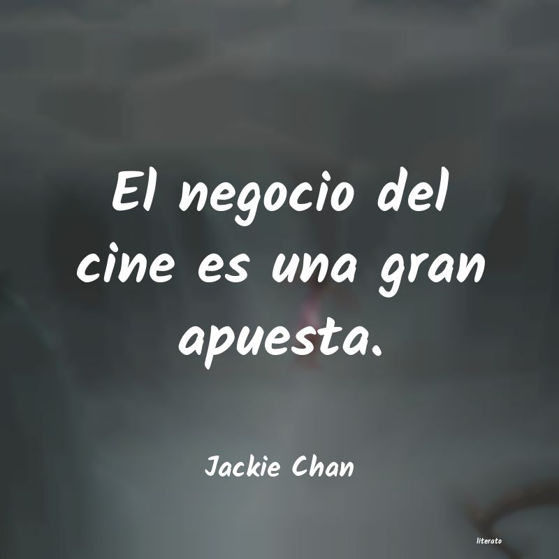 frases de Jackie Chan