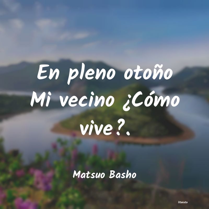 Frases de Matsuo Basho