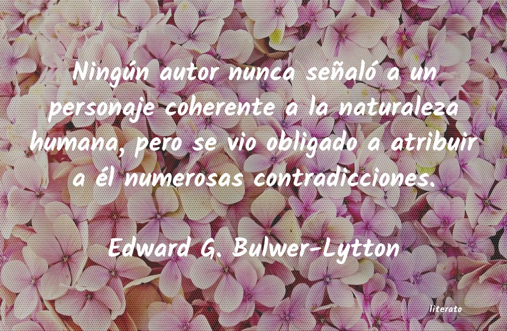 frases de Edward G. Bulwer-Lytton