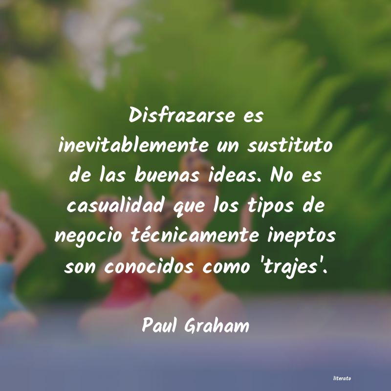 Frases de Paul Graham