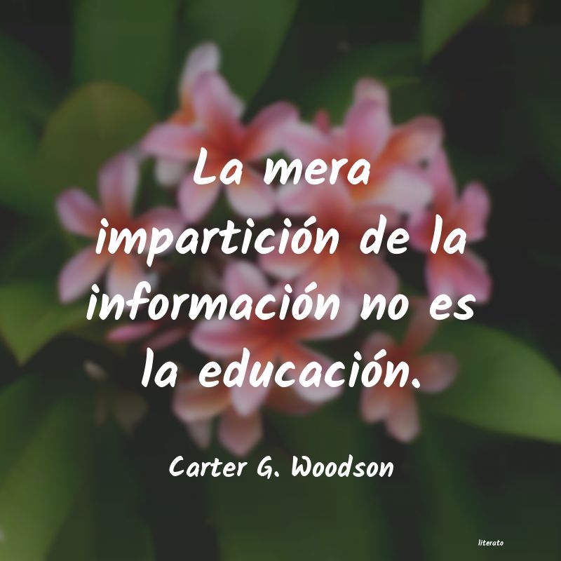 Frases de Carter G. Woodson