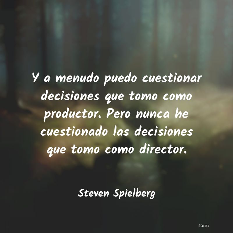 frases de Steven Spielberg