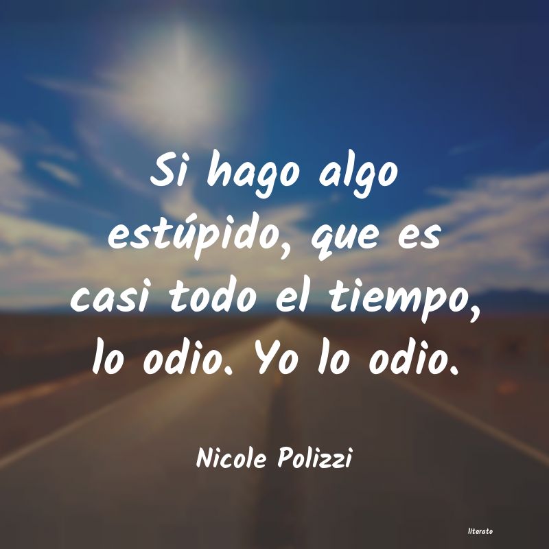 Frases de Nicole Polizzi