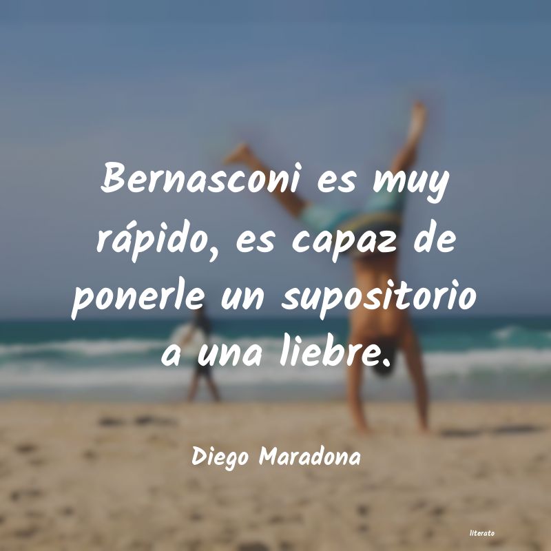 Frases de Diego Maradona