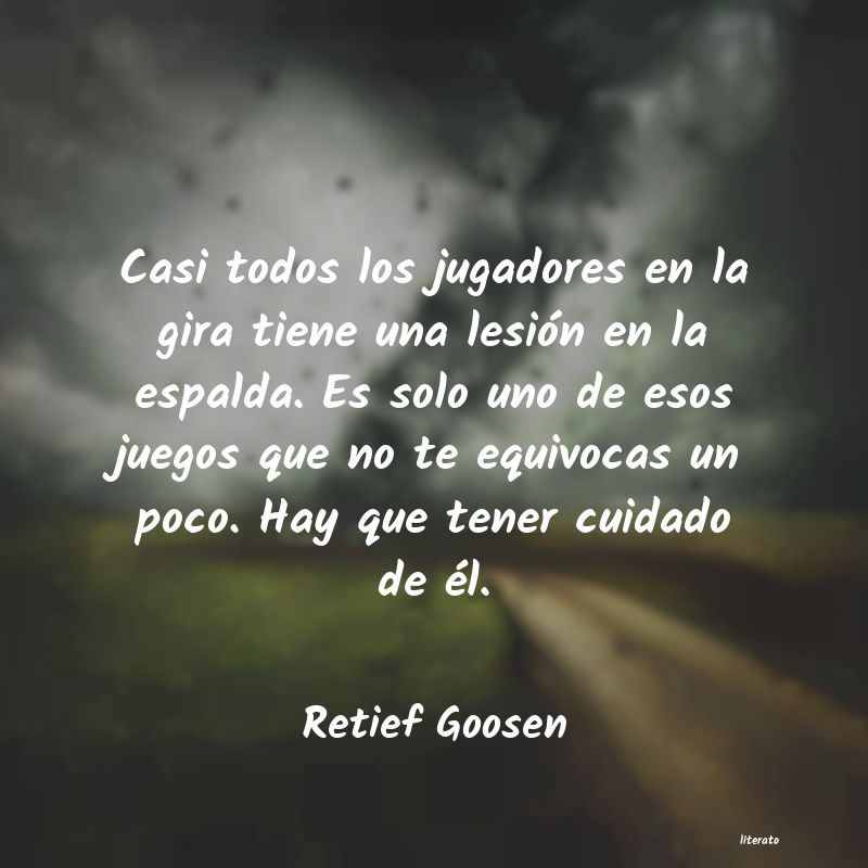 Frases de Retief Goosen