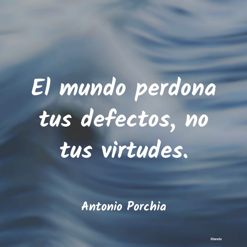 Frases de Antonio Porchia