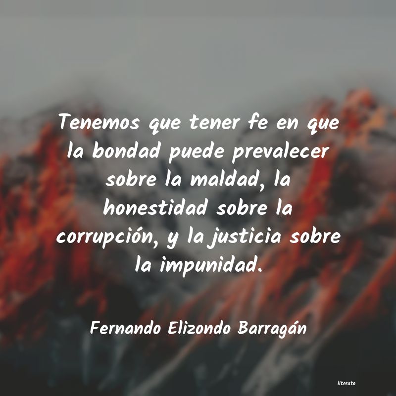 frases de Fernando Elizondo Barragán