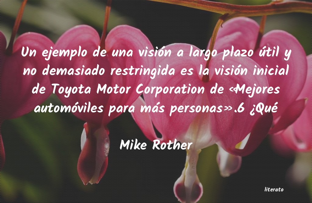 Frases de Mike Rother