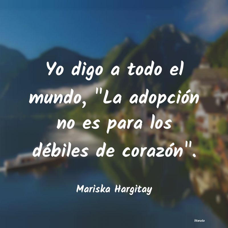 frases de Mariska Hargitay