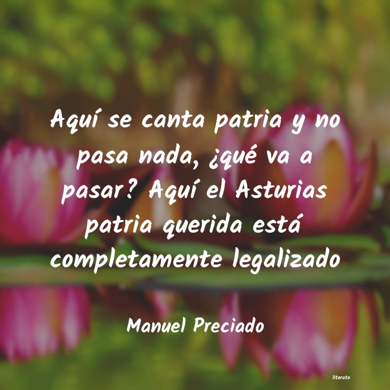 frases de Manuel Preciado