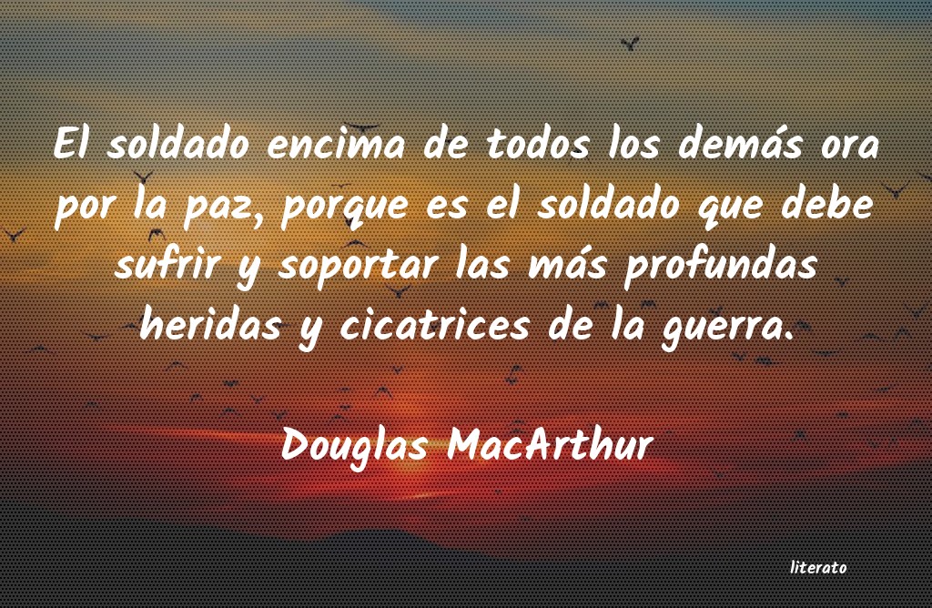 Frases de Douglas MacArthur