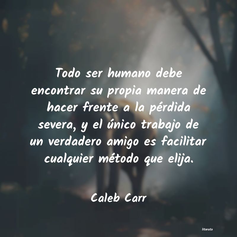 frases de Caleb Carr