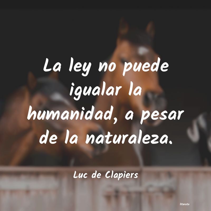 Frases de Luc de Clapiers