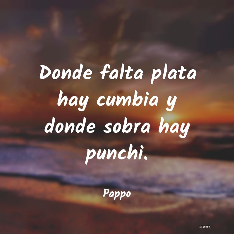 frases de Pappo