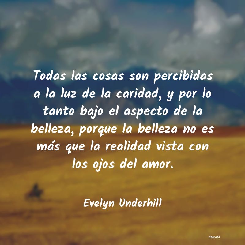 Frases de Evelyn Underhill