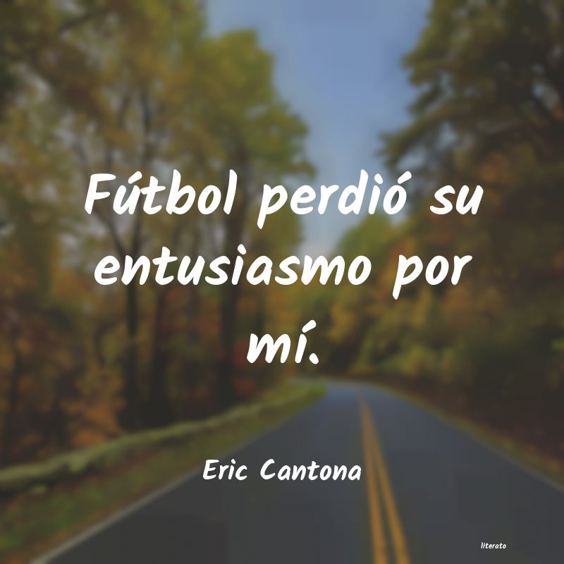 frases de Eric Cantona