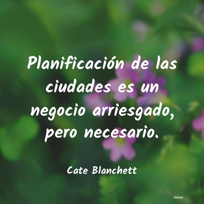 Frases de Cate Blanchett