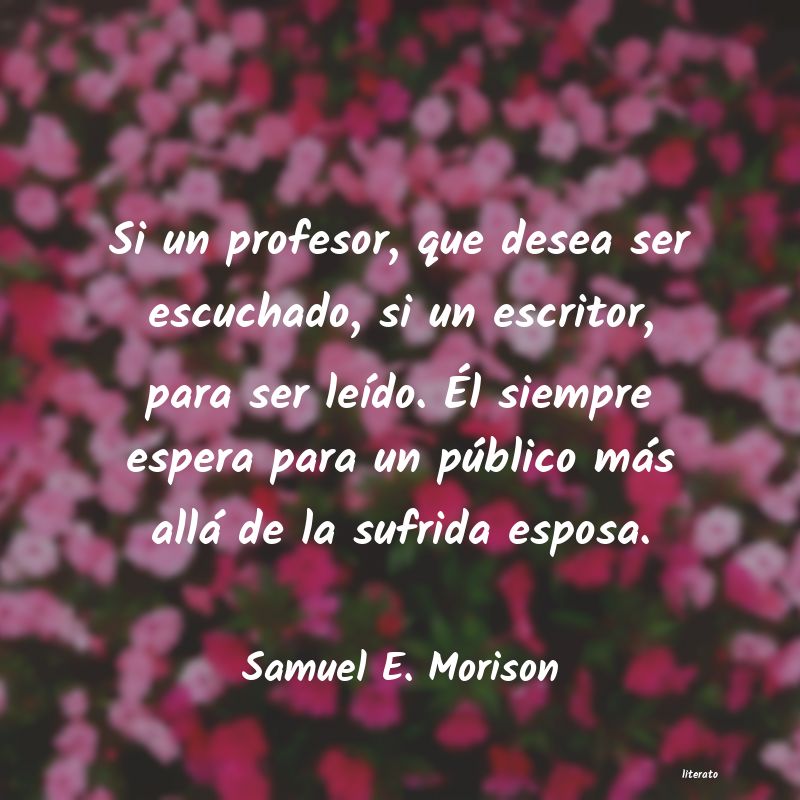 frases de Samuel E. Morison