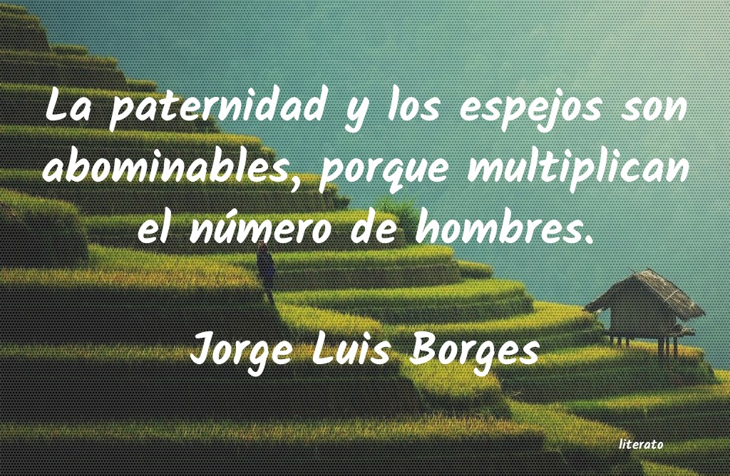 Frases de Jorge Luis Borges