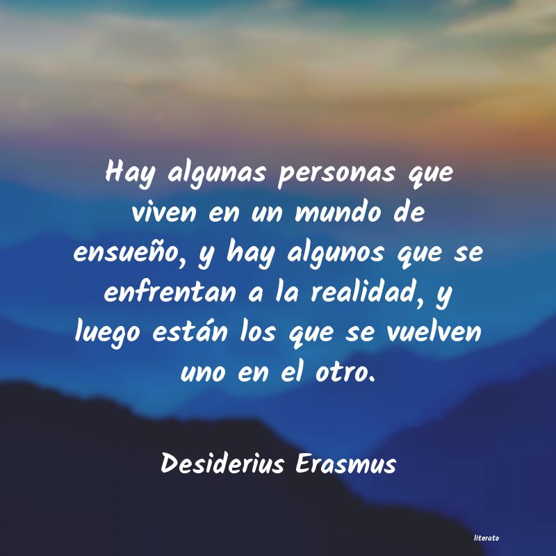 Frases de Desiderius Erasmus